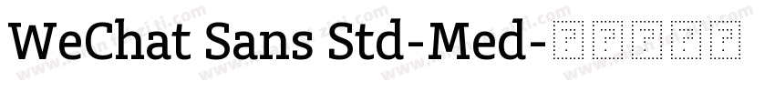 WeChat Sans Std-Med字体转换